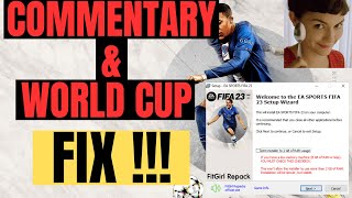 FIFA 23 FitGirl Repack Commentary Language FIX amp World Cup Mode FIX fitgirlrepack fifa23fix [upl. by Kovar]