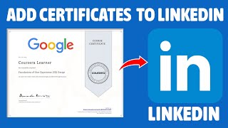 Add a Certificate to Your LinkedIn Profile in 5 Minutes Flat [upl. by Etteragram519]