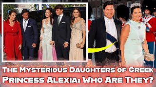 The Mysterious Daughters of Greek Princess Alexia at Theodoras Royal Wedding Who Are They Really [upl. by Nakada]