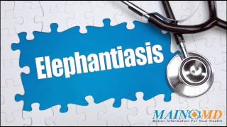 Elephantiasis ¦ Treatment and Symptoms [upl. by Kowatch]