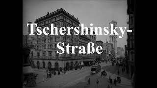 Tschershinskystraße [upl. by Ahsieker]