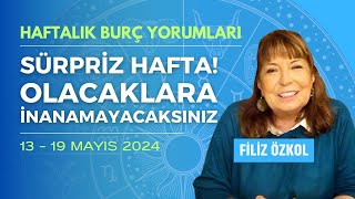 BÃœYÃœK SÃœRPRÄ°ZLERE HAZIR OLUN ÅANS KAPINIZI Ã‡ALABÄ°LÄ°R  HAFTALIK BURÃ‡ YORUMLARI 13 19 MAYIS 2024 [upl. by Calley]