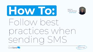 SMS best practices  ClickSend Quick Tips [upl. by Alma893]