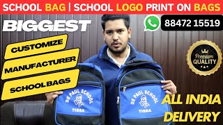 Customize School Bag School Bag New Delhi Bag Manufacturer Promotional School Bag Bag Factory [upl. by Arit]