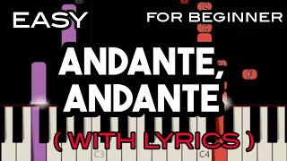 ANDANTE ANDANTE  LYRICS   ABBA  SLOW amp EASY PIANO [upl. by Bathesda]