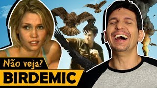 BIRDEMIC  Os Piores Filmes do Mundo [upl. by Selin]