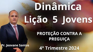 Dinâmica para EBD  Proteção Contra A Preguiça  Lição 5 Jovens  EBD 4 Trimestre 2024 [upl. by Neraa]