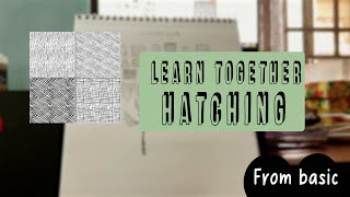 Learn Hatching Together BASIC OF CROSSHATCHING [upl. by Sarine]