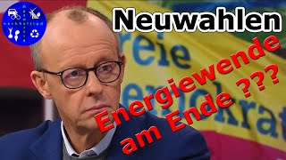 Nach dem Aus der AmpelRegierung  Neuwahlen  Energiewende am Ende [upl. by Annaehs]