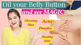 MAGICAL Benefits of Oiling Belly Button😳✨ Make your Skin Glow Hair Healthy Treat Acne😍 skincare [upl. by Akiehsal]