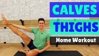 How to SLIM your CALVES and THIGHS workout [upl. by Dyraj]