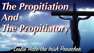 The Propitiation and The Propitiatory [upl. by Angil962]