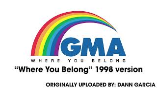 GMA Network  Where You Belong jingle 1998 version [upl. by Norok219]