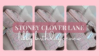 Stoney Clover Lane Libby Birthday Collection Review and Chit Chat [upl. by Prebo]