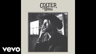 Colter Wall  WBs Talkin Audio [upl. by Supen]