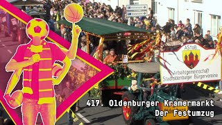 417 Oldenburger Kramermarkt  Der Festumzug  28092024 [upl. by Alegnaed]