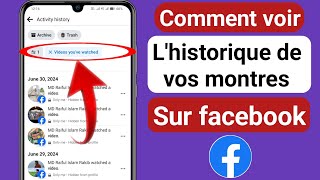 Comment voir lhistorique de vos vidéos regardées sur Facebook 2024 [upl. by Anavahs416]