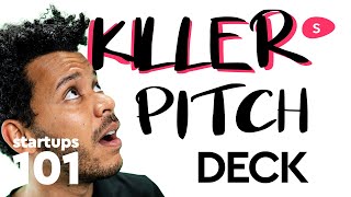 How to Make a Killer Startup Pitch Deck [upl. by Mandel]