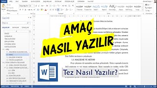 Tez Yazımı 6 Bölüm I Çalışmanın Amacı Nasıl Yazılır [upl. by Norry950]