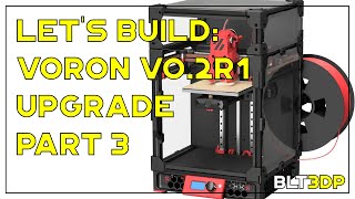 Lets Build Voron v02r1 Upgrade Part 3 3dprinting livestream [upl. by Kcod]