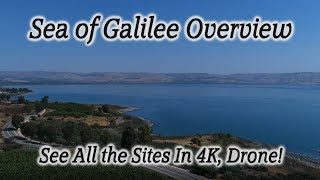 Sea of Galilee Drone 4K Aeriel views Capernaum Mt of Beatitudes Magdala Bethsaida Jesus Home [upl. by Afaw285]