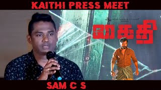 Sam C S  Kaithi Press Meet  Karthi  Lokesh Kanagaraj [upl. by Limaa]