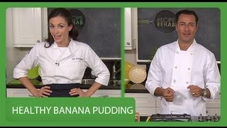 Healthy Banana Pudding I Recipe Rehab I Everyday Health [upl. by Anema]