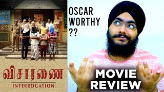 Visaranai  was it Oscar Worthy  Visaranai Tamil Movie Review  Vetri maaran [upl. by Podvin135]