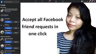 How to Accept All Facebook Friend Requests At Once in 2020 [upl. by Haerle]