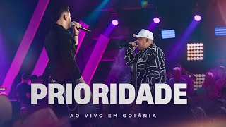 Humberto e Ronaldo  Prioridade  Ao Vivo em Goiânia [upl. by Chloris]