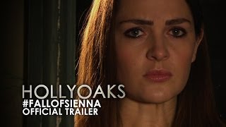 Official Hollyoaks Trailer Fall Of Sienna [upl. by Aracat259]