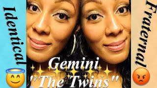 GEMINI♊️ quotThe Twinsquot Indentical or Fraternal [upl. by Anuala]