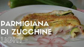 PARMIGIANA DI ZUCCHINE LIGHTNO FRITTE [upl. by Kellyann73]