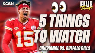 5 Things to Watch for in ChiefsBills AFC Divisional Round Rematch [upl. by Millda]