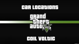 GTA V  Car Location  Coil Voltic [upl. by Danna]