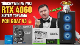 15999 TL ASUS RTX 4060 PC Toplama  PCH GOAT V3 [upl. by Rennane396]