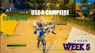 Use a campfire  Fortnite ch2 s6 week 5 challenges [upl. by Kirchner]