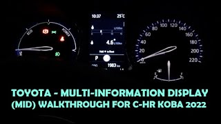 Toyota Multiinformation Display MID Walkthrough for CHR Koba 2022 Full series below [upl. by Jillane916]