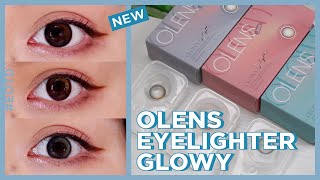 Olens Eyelighter Glowy Contacts Review 👀✨  New Arrivals  HIKOCO [upl. by Stefa]