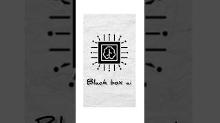 Black box AI shorts ytshorts Techshkz [upl. by Aicre]