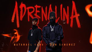 Natanael Cano x Dan Sanchez  Adrenalina Official Video [upl. by Henden]