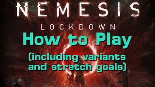 How to Play Nemesis Lockdown with variants amp expansions [upl. by Utley858]