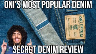 ONIS MOST POPULAR RAW DENIM ONI SECRET DENIM REVIEW [upl. by Josephina]