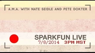 SparkFun Live Promo quotAMA with Nate Seidle and Pete Dokterquot [upl. by Semadar]