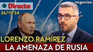 DIRECTO  LORENZO RAMÍREZ LA AMENAZA DE RUSIA CENSURA EN EUROPA POR LA OTAN Y EL FRACASO DE ISRAEL [upl. by Naujahs]