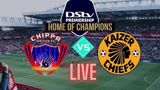 Chippa United VS Kaizer Chiefs PSL LIVE Match DStv Premiership [upl. by Ahsen]