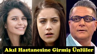 Bu Ünlüler Akıl Hastanesine Girdi Hastanede Yatanlar ve Tedavi Görenler [upl. by Ekeiram127]