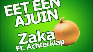 Uitdaging  Eet een Ajuin Ft Achterklap [upl. by Enaz]