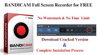 How to Install Bandicam for Free I Unlimited Record of screen without watermark [upl. by Yrdua]