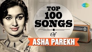 Top 100 Songs of Asha Parekh  आशा पारेख के 100 गाने  HD Songs  One Stop Jukebox [upl. by Keeryt]